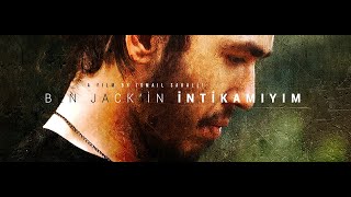 I Am Jacks Smirking Revenge - Ben Jackin Intikamıyım Short Action Film Shot By Sonya37 Camera