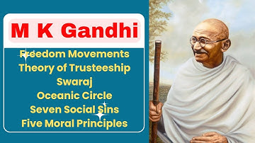 M K Gandhi | Freedom Movements | Swaraj | Trusteeship | UGC NET/JRF Sociology