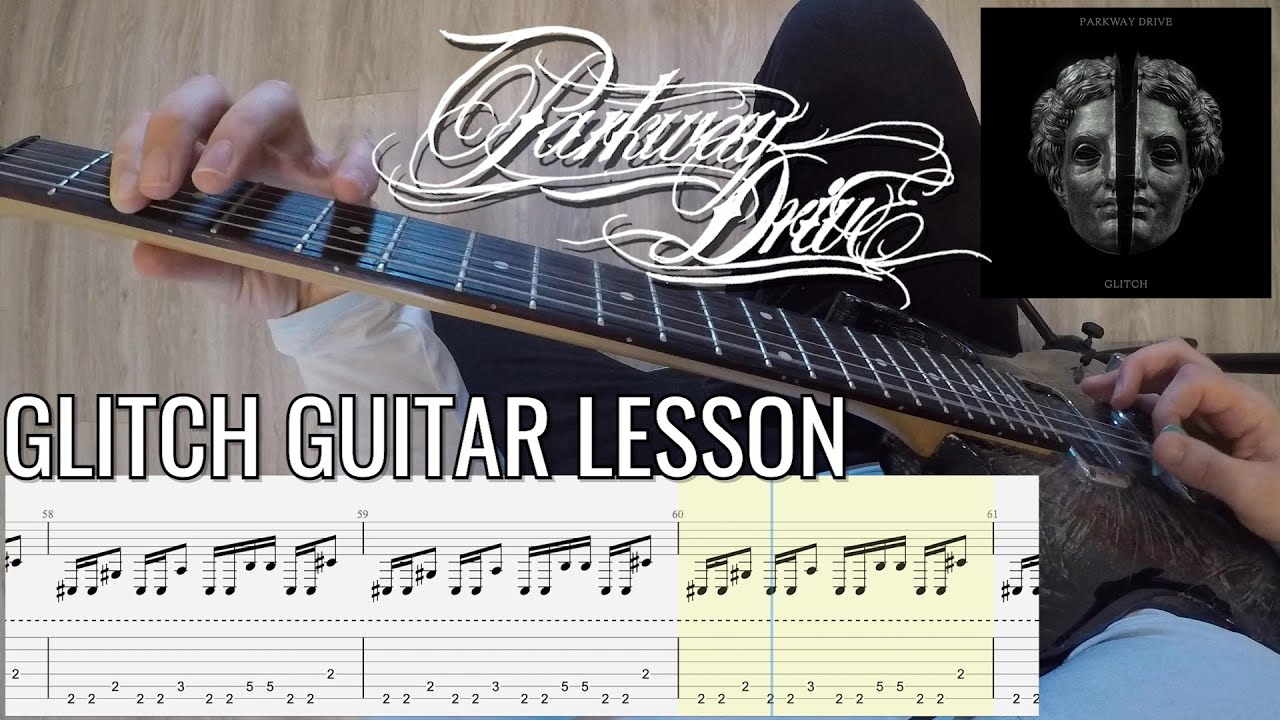 Parkway Drive Glitch PoV Guitar Lesson/Cover With Tab NEW SONG 2022