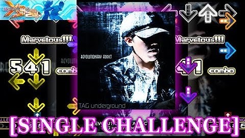 【DDR X3】 REVOLUTIONARY ADDICT [SINGLE CHALLENGE] 譜面確認＋クラップ