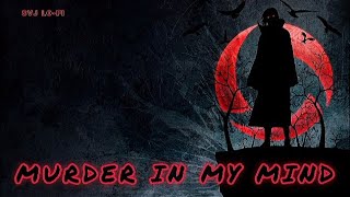 Korhell Murder In My Mind😈 (Slowed+Reverb)