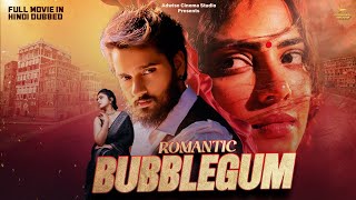 ''Romantic Bubblegum'' (New Blockbuster Hindi Dubbed Full Romantic Movie) | Sumanth Ashwin screenshot 5