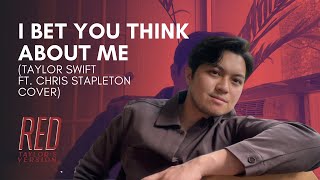 I Bet You Think About Me  - Taylor Swift ft. Chris Stapleton | Mickey Santana Cover