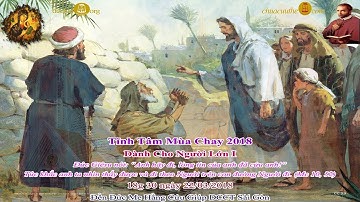 Tĩnh Tâm Mùa Chay dành cho Người lớn 2018 I - Đền Đức Mẹ Hằng Cứu Giúp CSsR Sài Gòn 22/03/2018