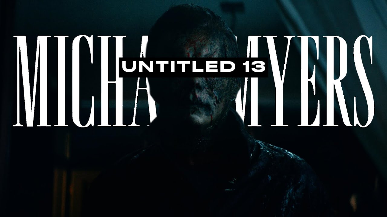 Untitled 13 - Michael Myers || edit