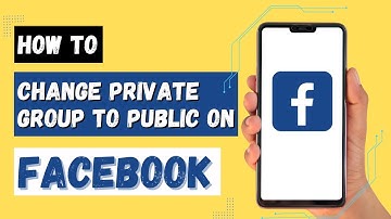 How to Change Facebook Group from Private to Public?