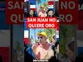 SAN JUAN NO QUIERE ORO #abinader #rd #marcha #aod #dominicanos #noticias #huelga #pueblo #patria