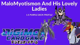 Digimon TCG! MaloMyotismon And His Lovely Ladies! 1.5 Purple Deck Profile