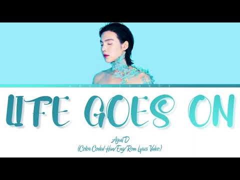 Agust D Life Goes On HAN ENG ROM Lyrics Video 