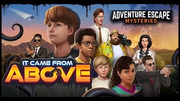 AE Mysteries It Came From Above Full Walkthrough
