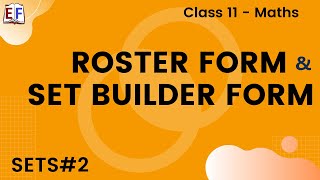 Roster form and set builder form | Sets #2 | CBSE Class 11 Maths Chapter 1