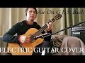 J  S  Bach Air G suite No 3 Electric guitar cover- Felipe Mauricio