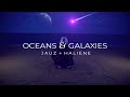 Jauz HALIENE Oceans Galaxies Official Music Video mp3