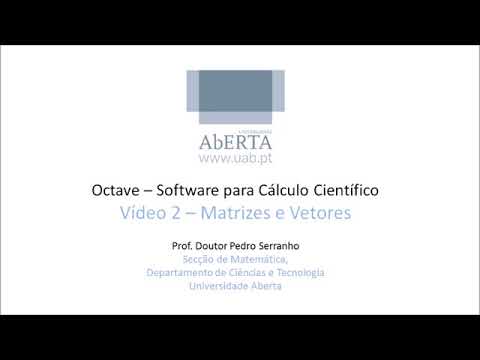 Tutorial Octave: 2- Matrizes e Vetores