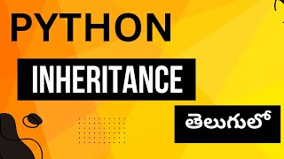 6.1 Inheritance In Python | Python Programming