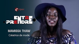 Entre-Prendre - Avec Mamissa Thiaw - Créatrice De Mode
