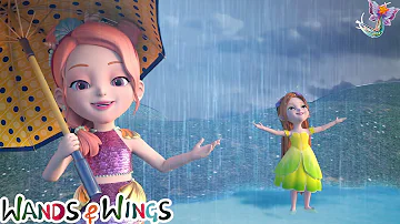 Rain Rain Go Away | Princess Dance Song | Wands and Wings - Princess Songs