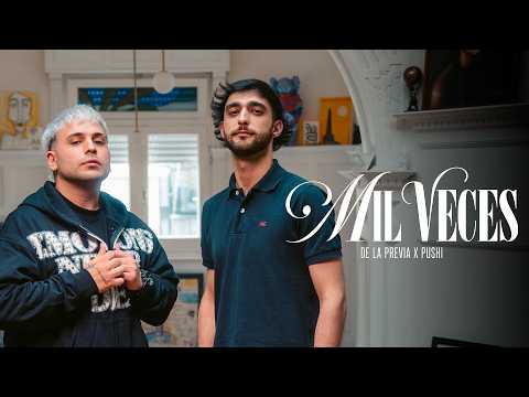 De La Previa & Pushi - Mil Veces