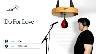 Do For Love - 2Pac [Speed Bag Cover]