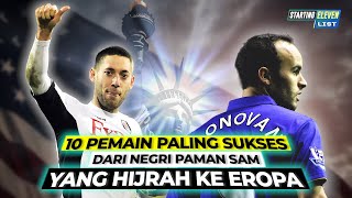 10 Pemain Amerika Serikat yang Sukses di Eropa