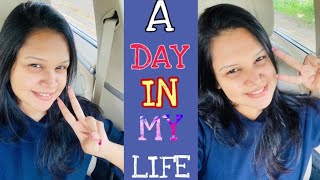 A Day In My Life