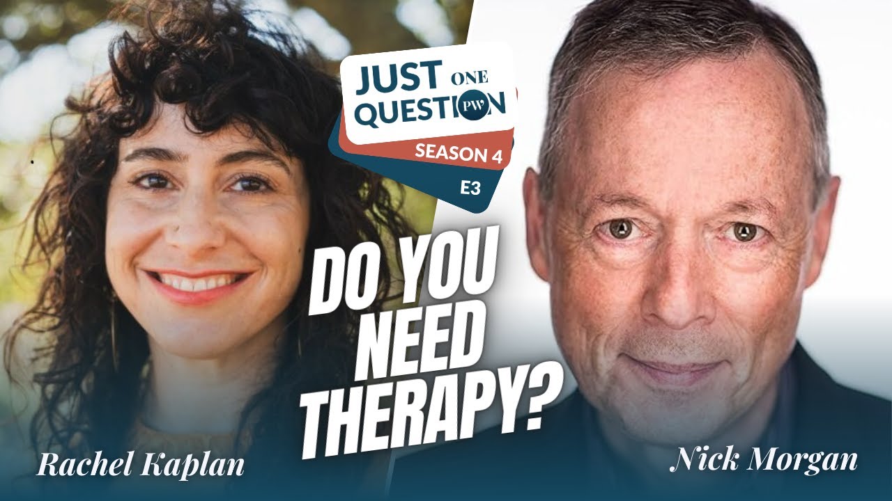 Do You Need Therapy? - Emotional Resilience with Rachel Kaplan