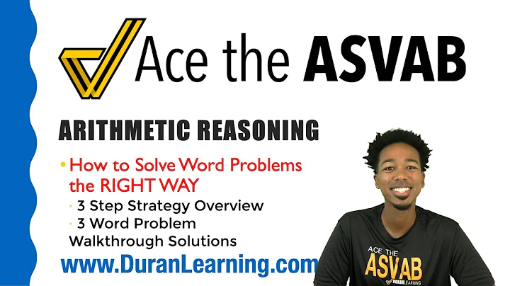 ASVAB Math - How to Solve ASVAB Arithmetic Reasoning Word Problems: 3 Easy Steps with Practice!