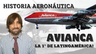Avianca - Historia de la primera aerolínea sudamericana (y la segunda en crearse en el mundo)