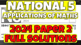 National 5 Applications Of Maths 2024 Paper 2 - Full Solutions!