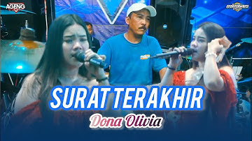 SURAT TERAKHIR - DONA OLIVIA X CAK MET AGENG MUSIC #2025