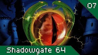Shadowgate 64 - Ep7