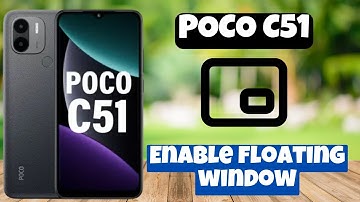 Enable floating window || Floating window settings || How to use Floating window POCO C51