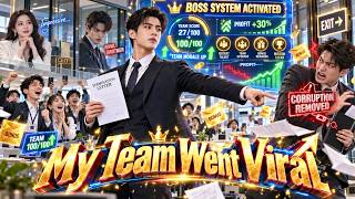 Useless Rich Heir Was Sent to a Dying Company—Then His Boss System Built Him a Perfect Team! Guide