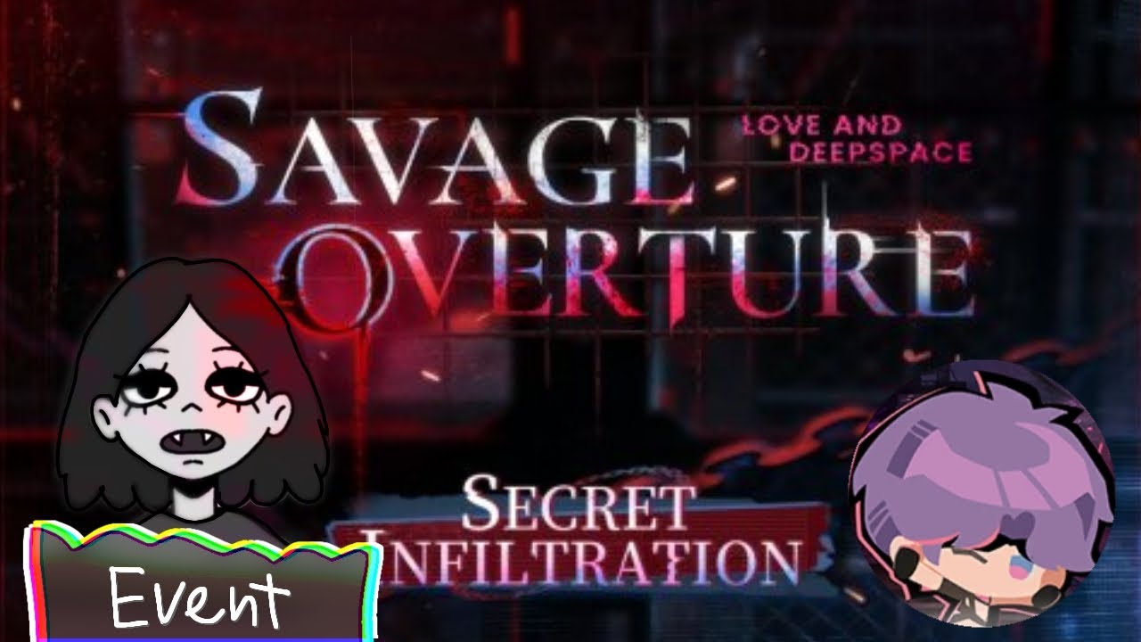 Love and deepspace - Savage Overture - Event 