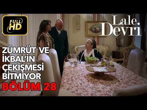 Lale Devri 28. Bölüm / Full HD (Tek Parça) - Zümrüt ve İkbal'in Çekişmesi Bitmiyor