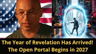 The Year of Revelation Has Arrived… The Open Portal Begins in 2027 Wealth