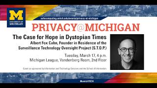 The Case for Hope in Dystopian Times - Albert Fox Cahn