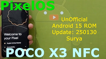 PixelOS UnOfficial for Poco X3 Surya/Karna Android 15 ROM Update: 250130
