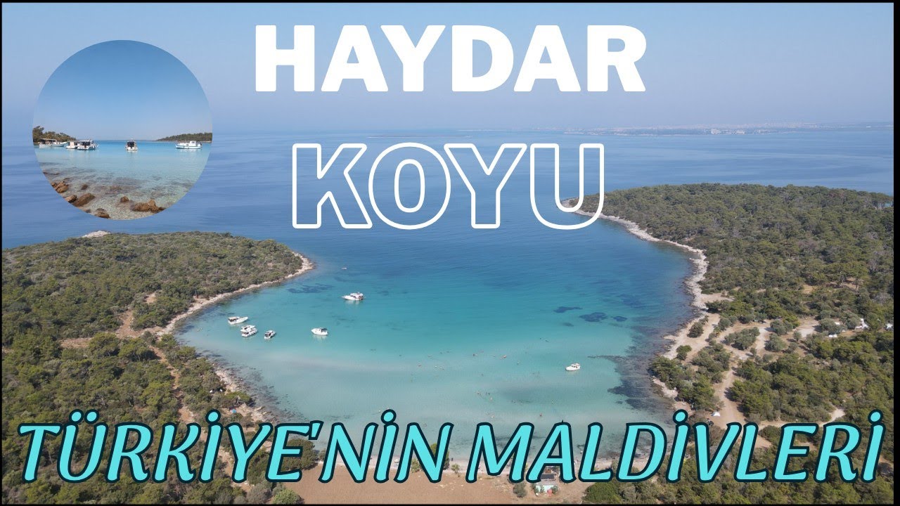 Türkiye'nin Maldivleri - Milas Haydar Koyu