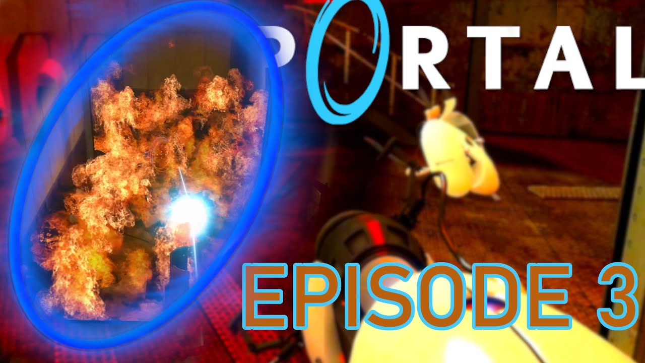 CATCH ME NOW, GLADOS | Portal - Part 3 - YouTube