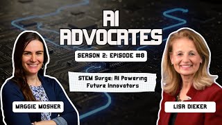 S2 E8: STEM Surge: AI Powering Future Innovators