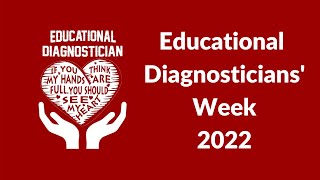 Educational Diagnosticians' Week 2022