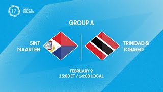 Sint Maarten vs Trinidad and Tobago | 2026 Concacaf Under-17 Qualifiers