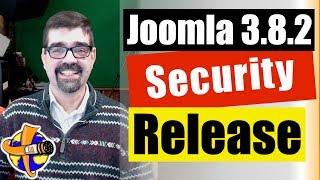 Live Bulletin -  🔧Joomla! 3.8.2 Security and Bug Release and 2 How to update Joomla Tutorials Wealth