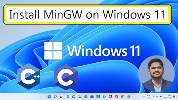How to install MingGW w64 on Windows 11 64bit