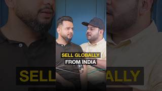 You Can Sell Globally From India on Amazon #shorts