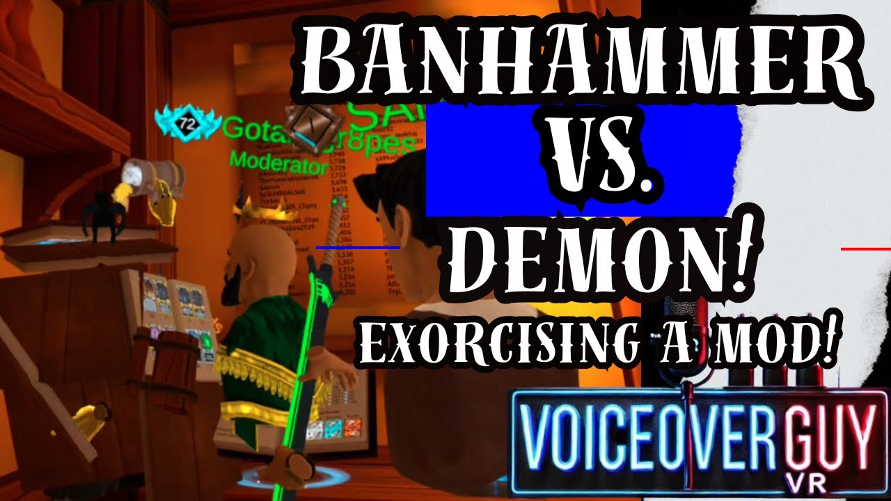 BANHAMMER VS. DEMON (Exorcising a Mod!) - Cards and Tankards - VoiceoverGuy VR