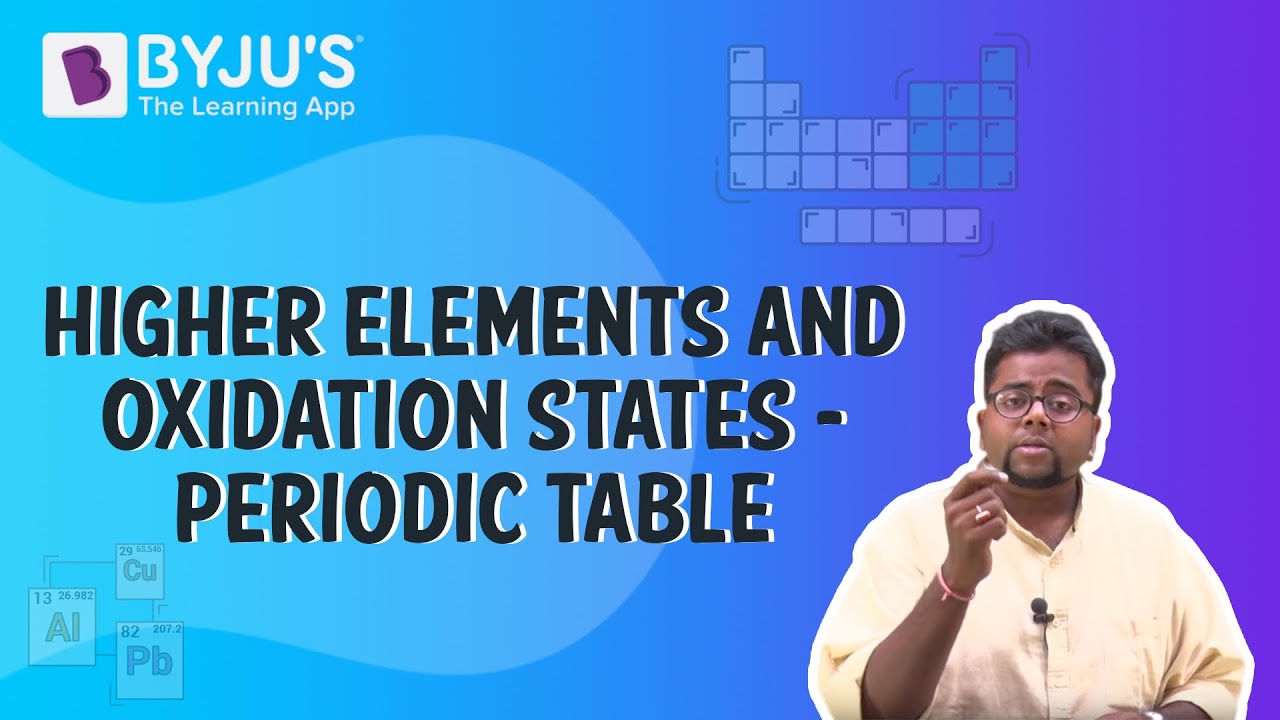 Higher Elements And Oxidation States Periodic Table Youtube