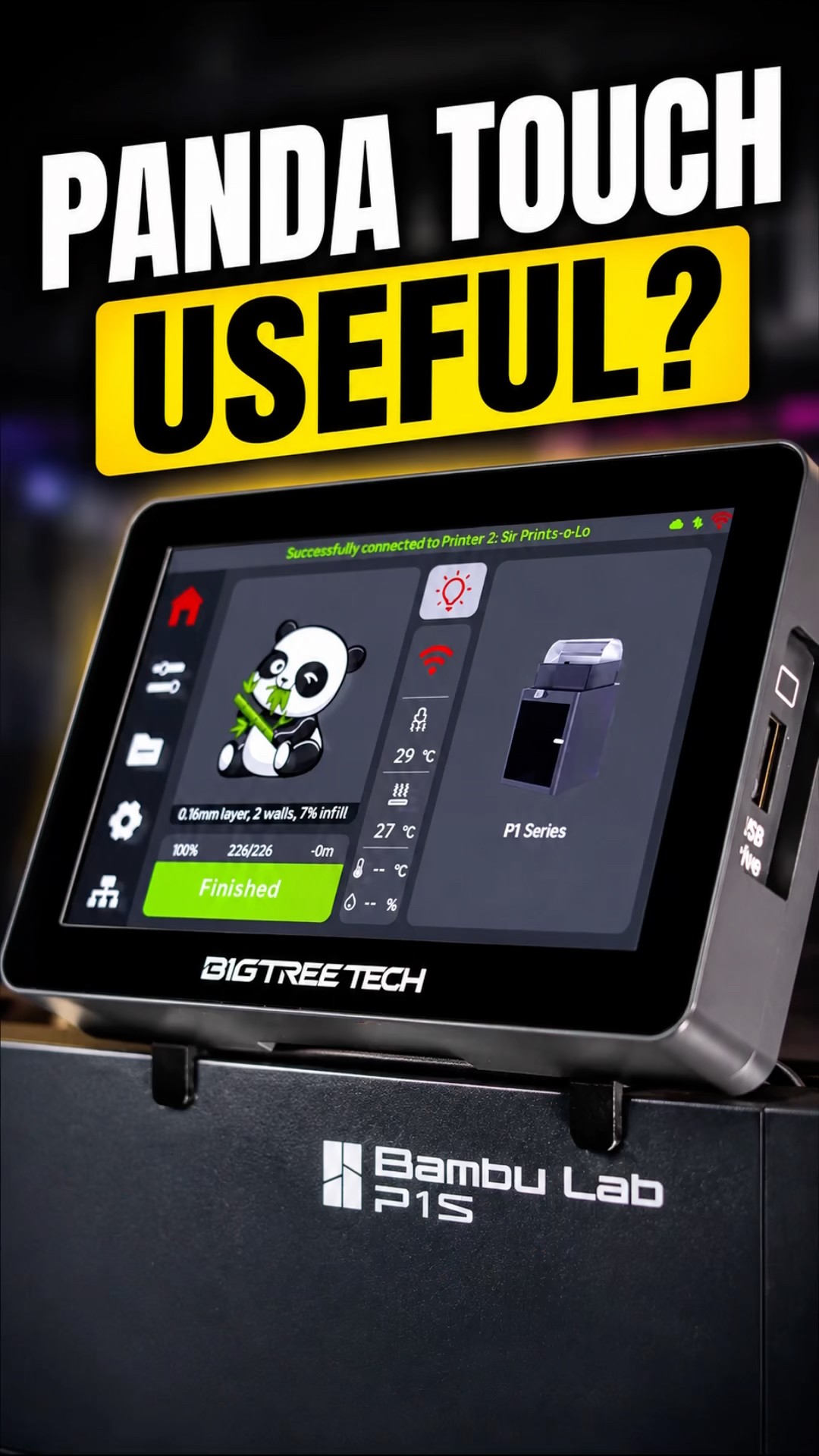 Is the Panda Touch Still Useful on the Bambu Lab P1S
