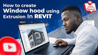 How to Create WINDOW HOOD using EXTRUSION in REVIT..